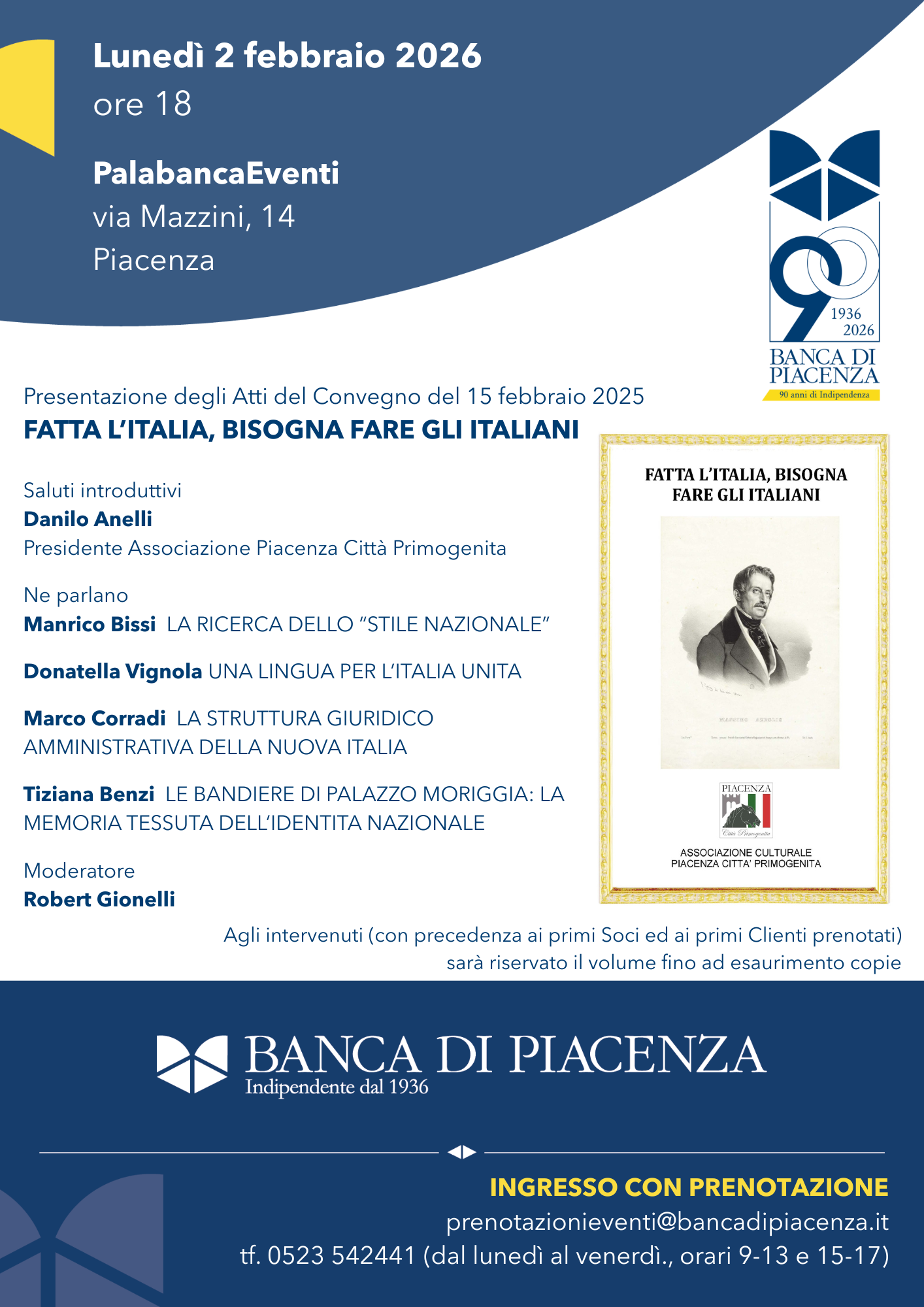  Presentazione degli Atti del Convegno  FATTA L'ITALIA, BISOGNA FARE GLI ITALIANI