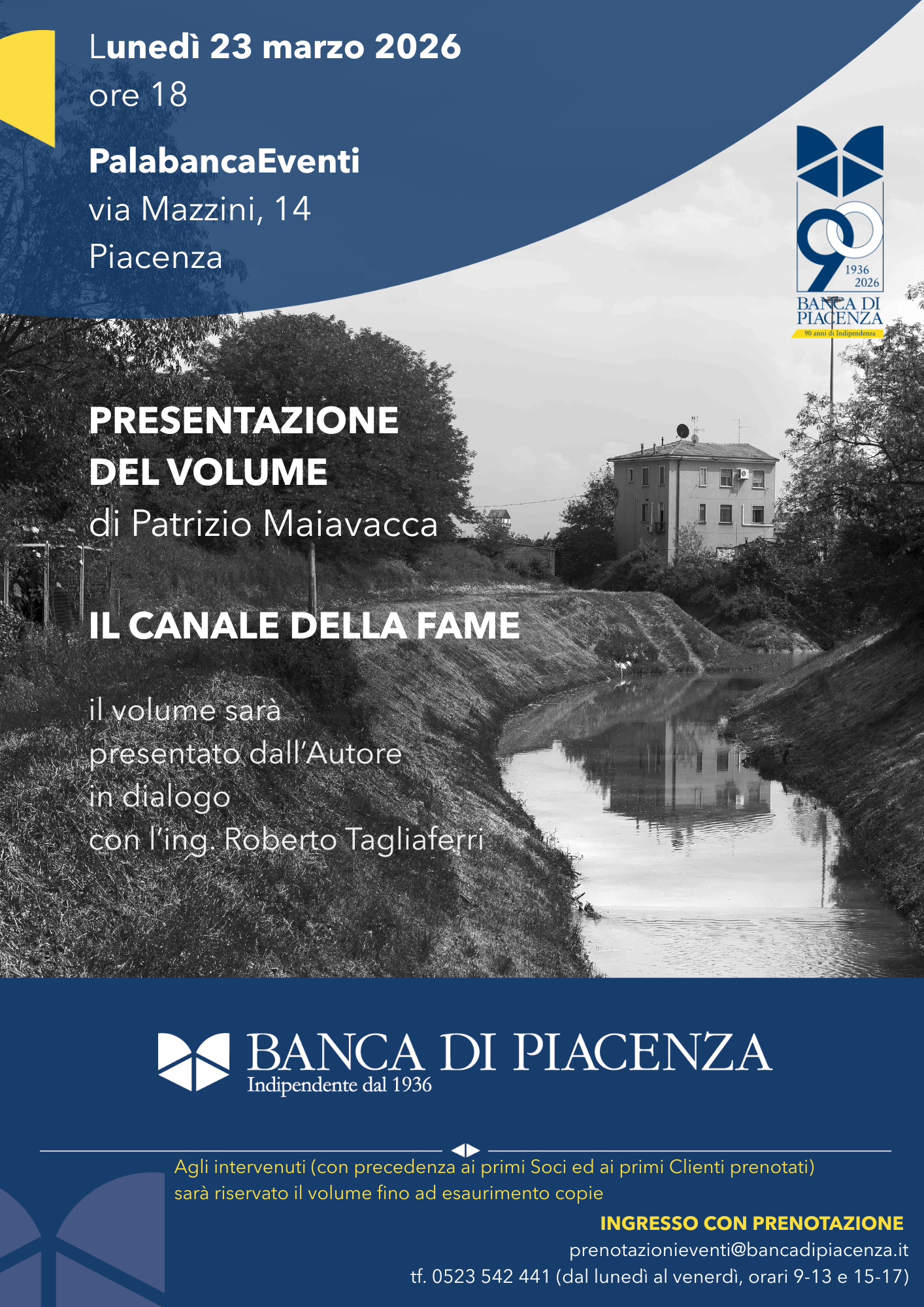 PRESENTAZIONE DEL VOLUME di Patrizio Maiavacca IL CANALE DELLA FAME PalabancaEventi Lunedì 23 marzo ore 18