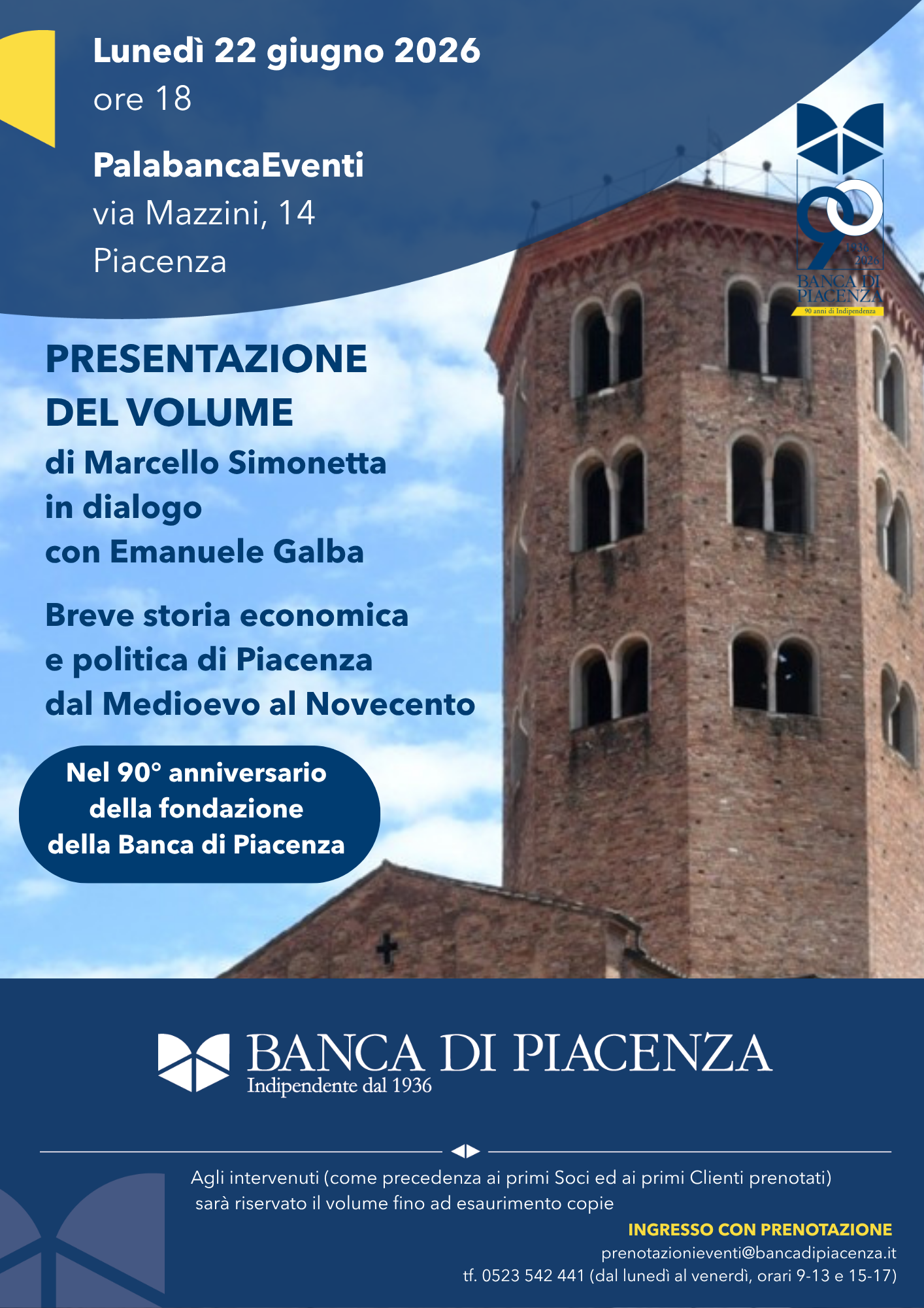 PRESENTAZIONE DEL VOLUME Breve storia economica e politica di Piacenza dal Medioevo al Novecento di MARCELLO SIMONETTA 