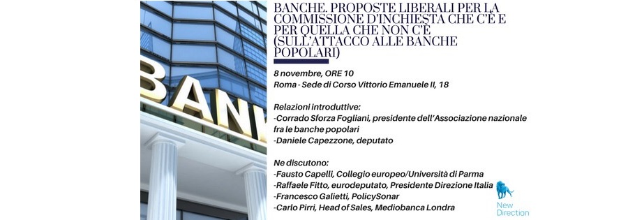 Banche Proposte Liberali per la commissione d'inchiesta