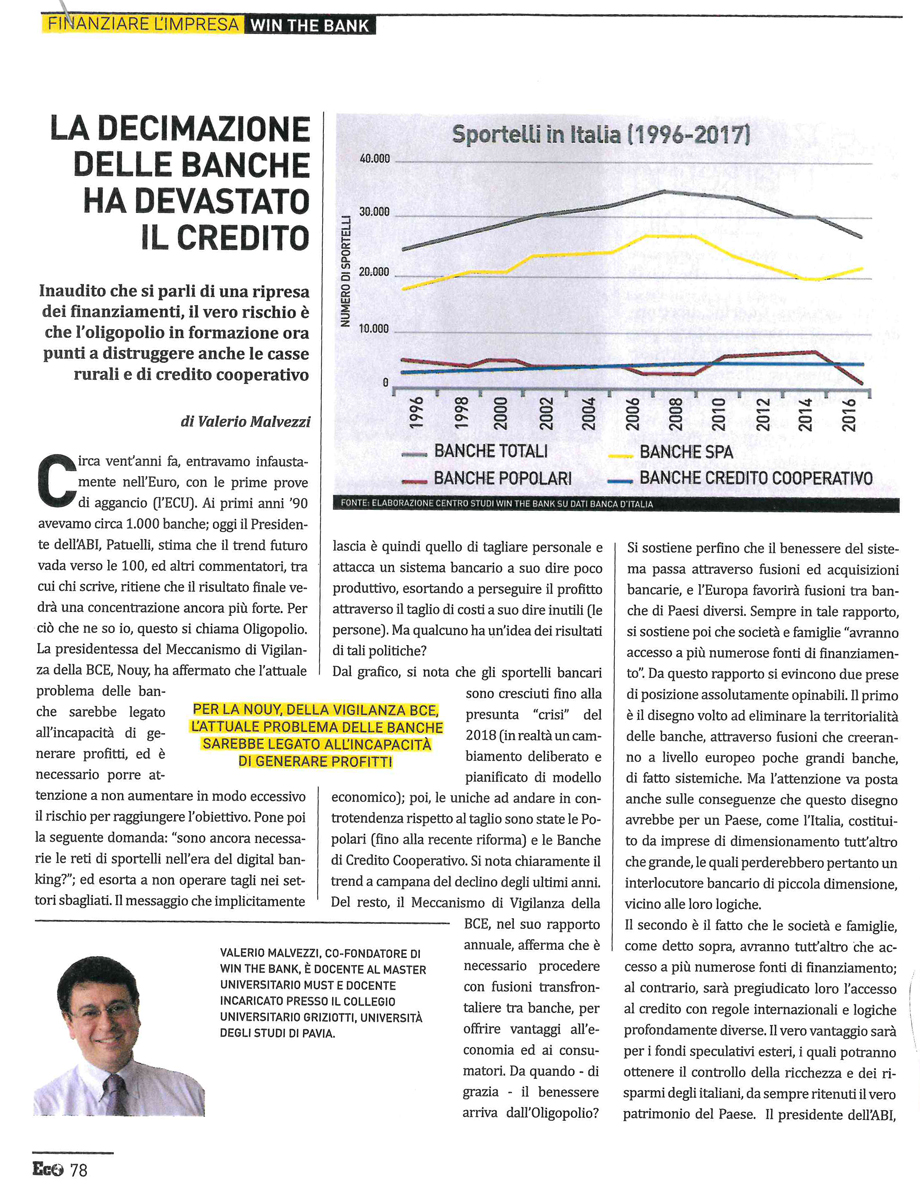 La decimazione delle banche ha devastato il credito