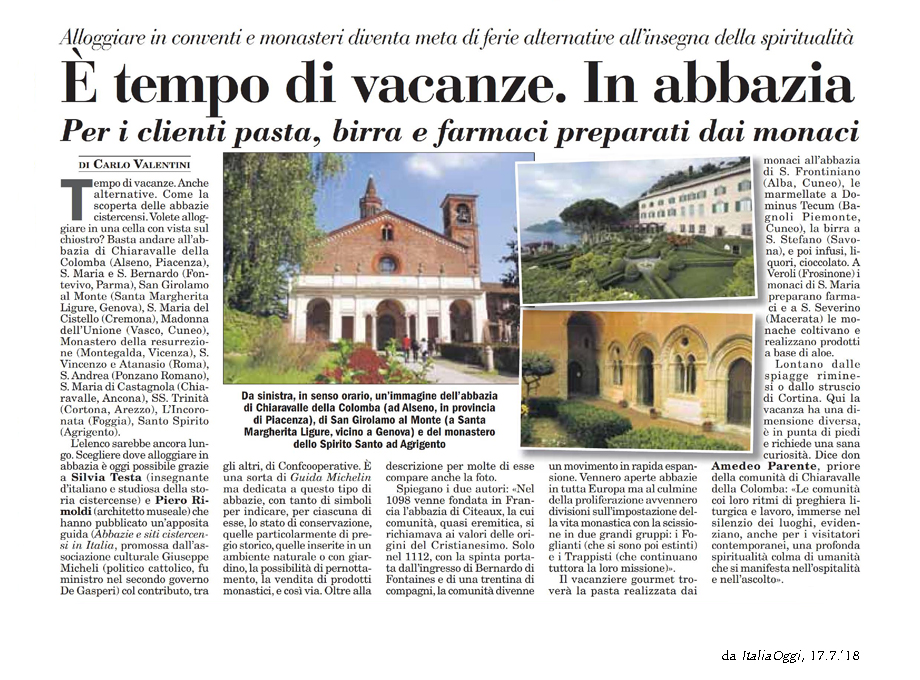 VACANZE IN ABBAZIA? CHIARAVALLE DELLA COLOMBA, CELLA CON VISTA CHIOSTRO