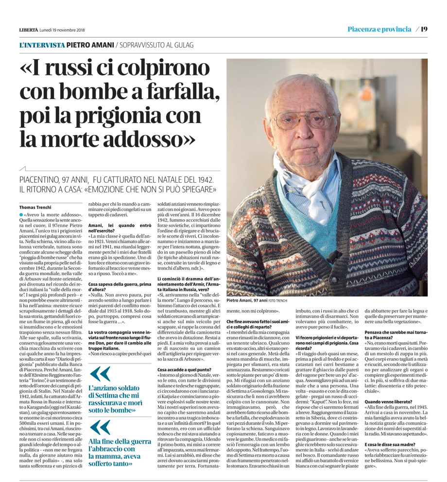 <<I russi ci colpirono con bombe a farfalla, poi la prigionia con la morte addosso>>