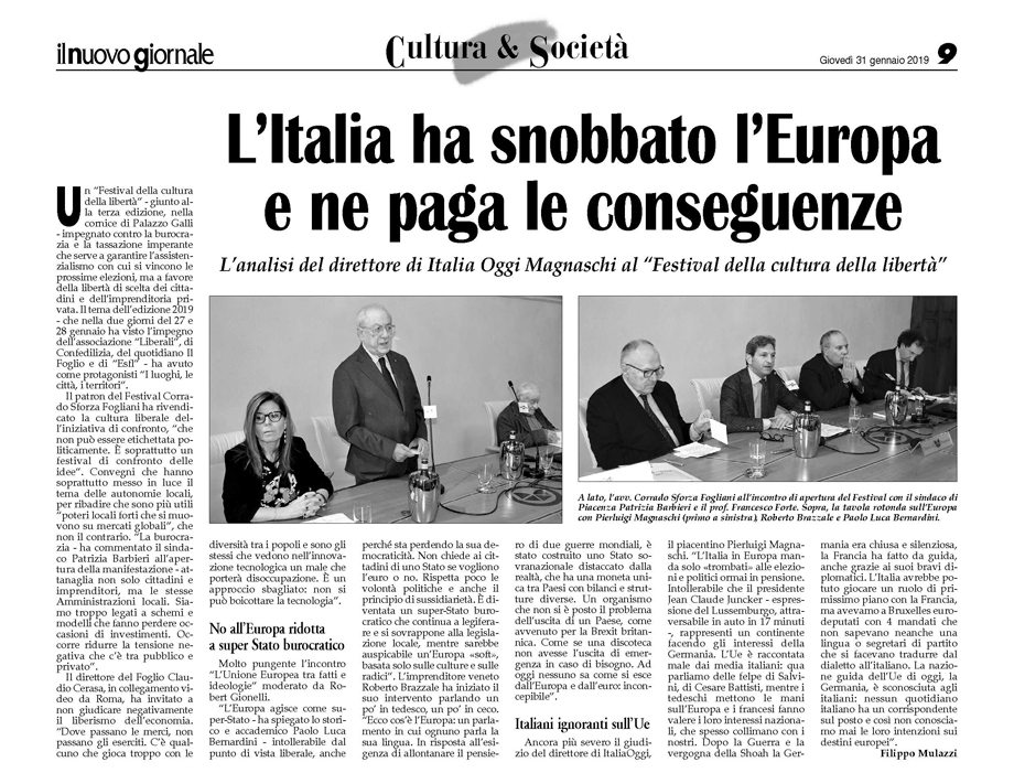 L'Italia ha snobbato l'Europa e ne paga le conseguenze