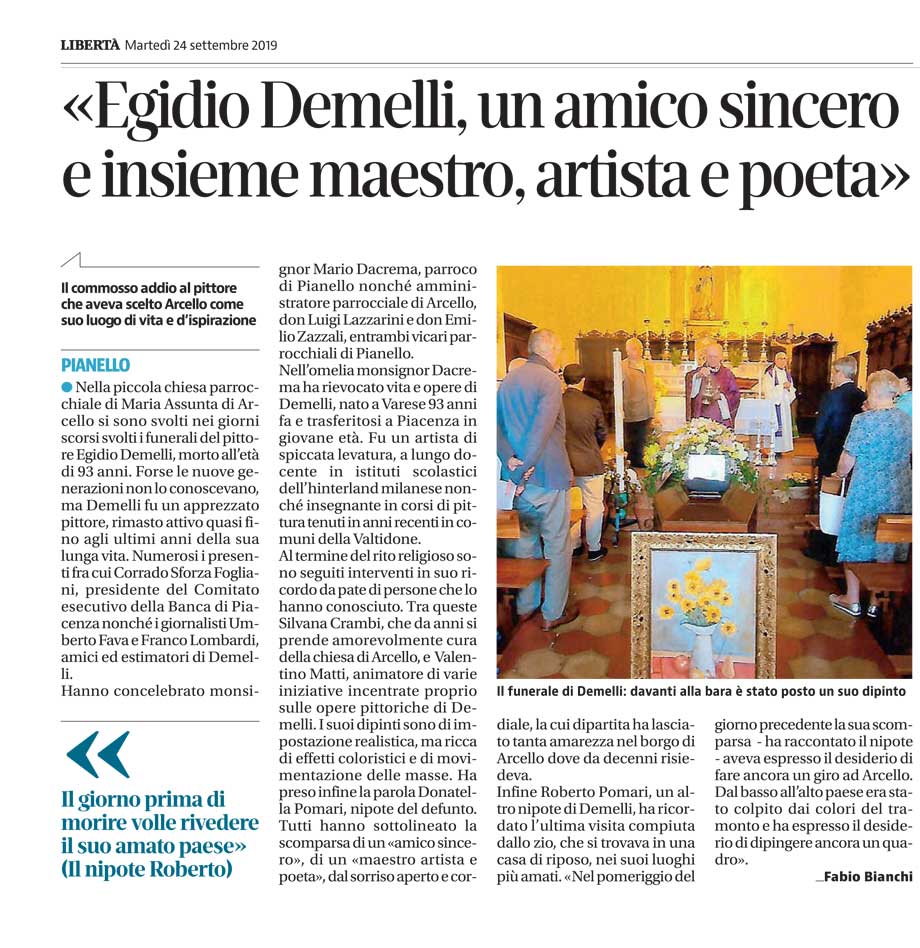 «Egidio Demelli, un amico sincero  e insieme maestro, artista e poeta»