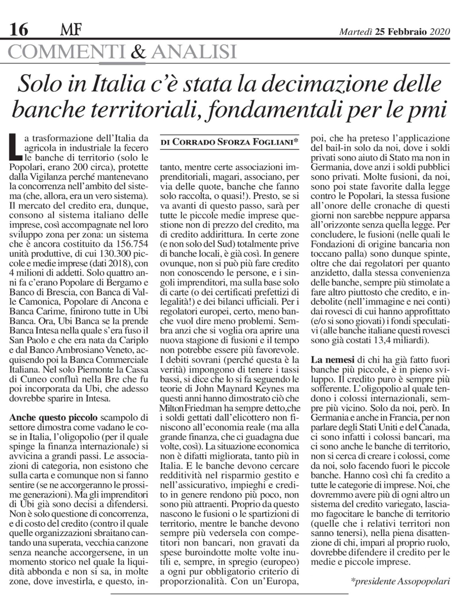 Solo in Italia c'è stata la decimazione delle banche territoriali, fondamentali per le pmi