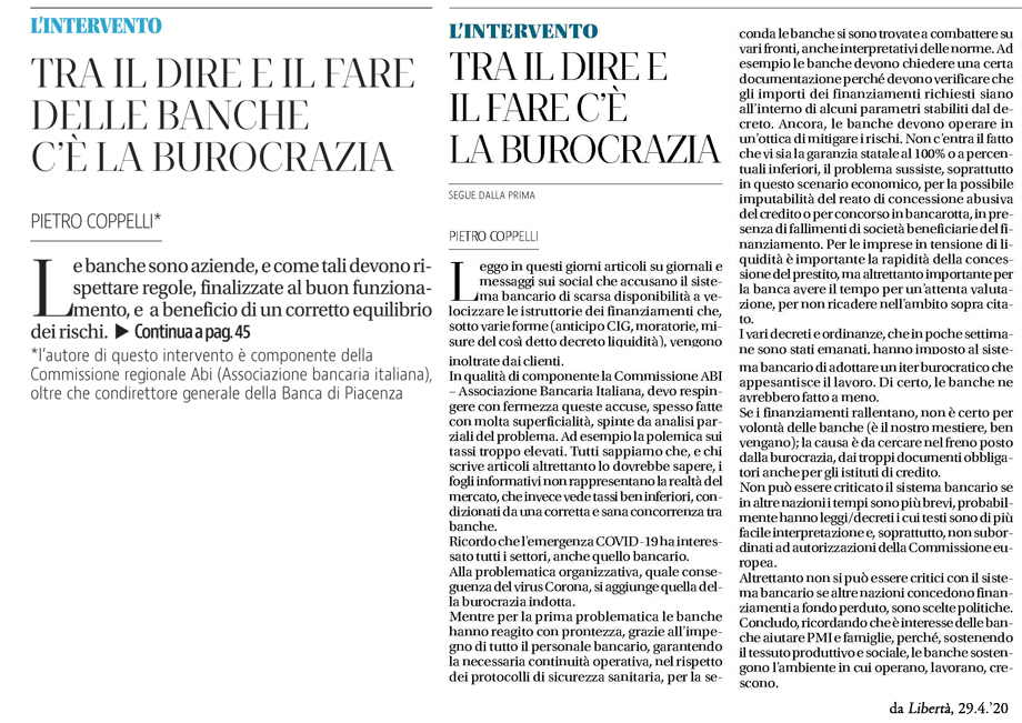 TRA IL DIRE E IL FARE DELLE BANCHE C'È LA BUROCRAZIA