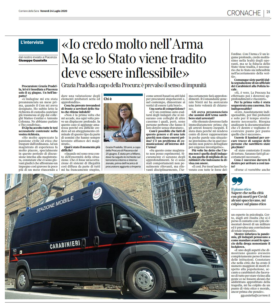 IL CAPO DELLA PROCURA AL CORSERA: "CREDO MOLTO NELL'ARMA. MA LO STATO DEVE ESSERE INFLESSIBILE"