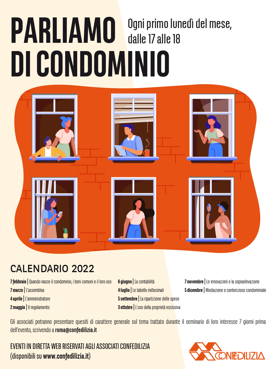 PARLIAMO DI CONDOMINIO Ogni primo lunedì del mese, dalle 17 alle 18, sul sito della confedilizia