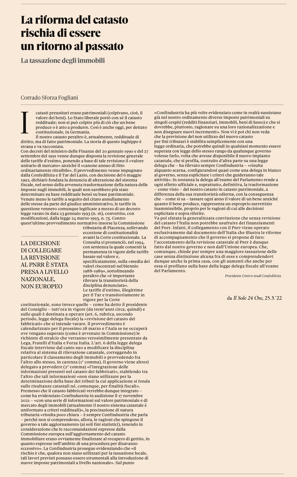 LA RIFORMA DEL CATASTO RISCHIA DI ESSERE UN RITORNO AL PASSATO