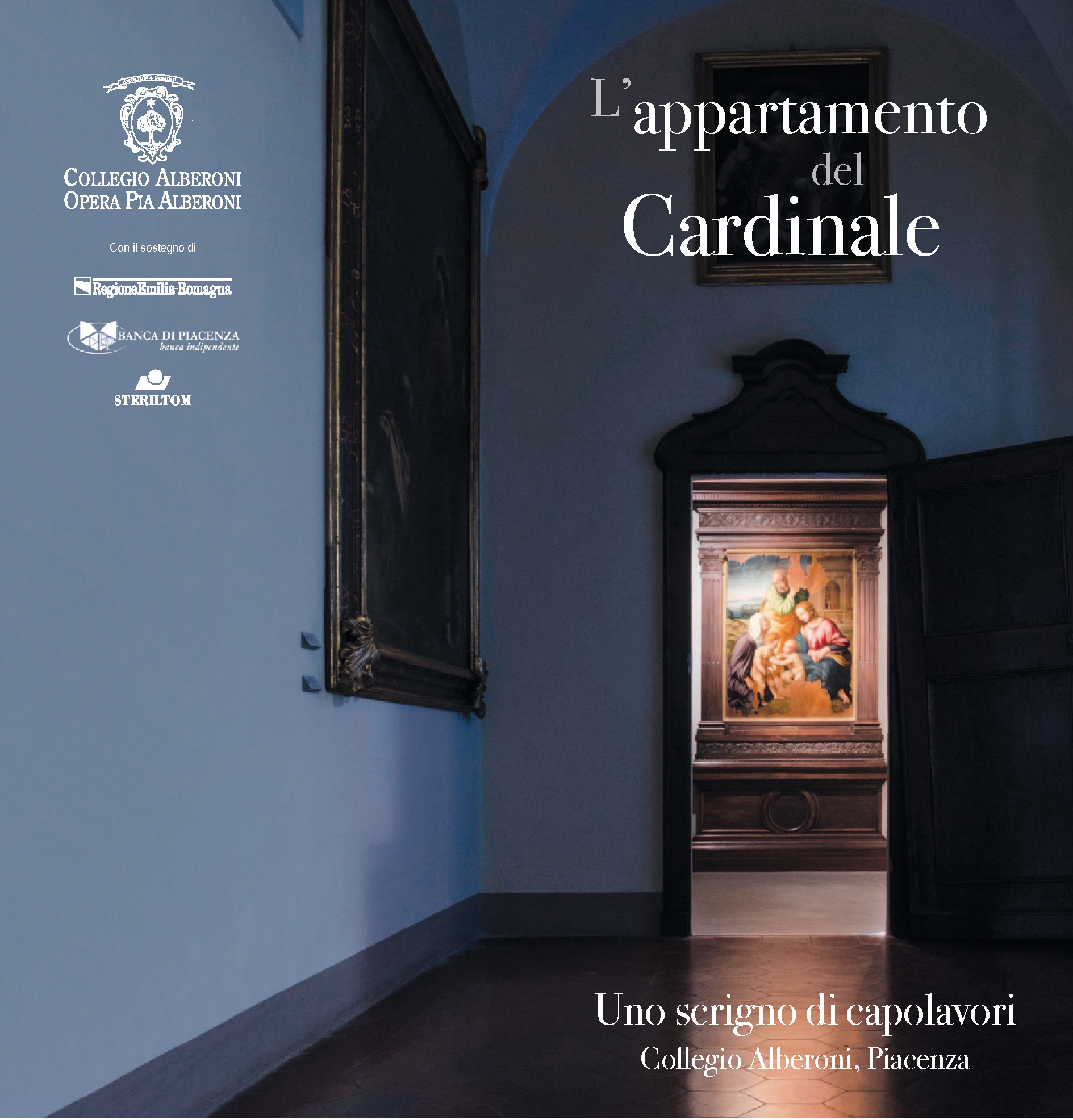 L'APPARTAMENTO DEL CARDINALE AL COLLEGIO ALBERONI