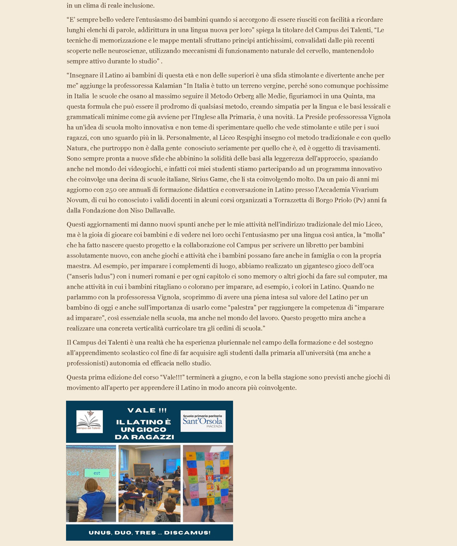 IL LATINO ALLE ELEMENTARI ALLA SCUOLA SANT'ORSOLA IL PRIMO ESEMPIO IN ITALIA SFORZA: «IL LATINO E' G