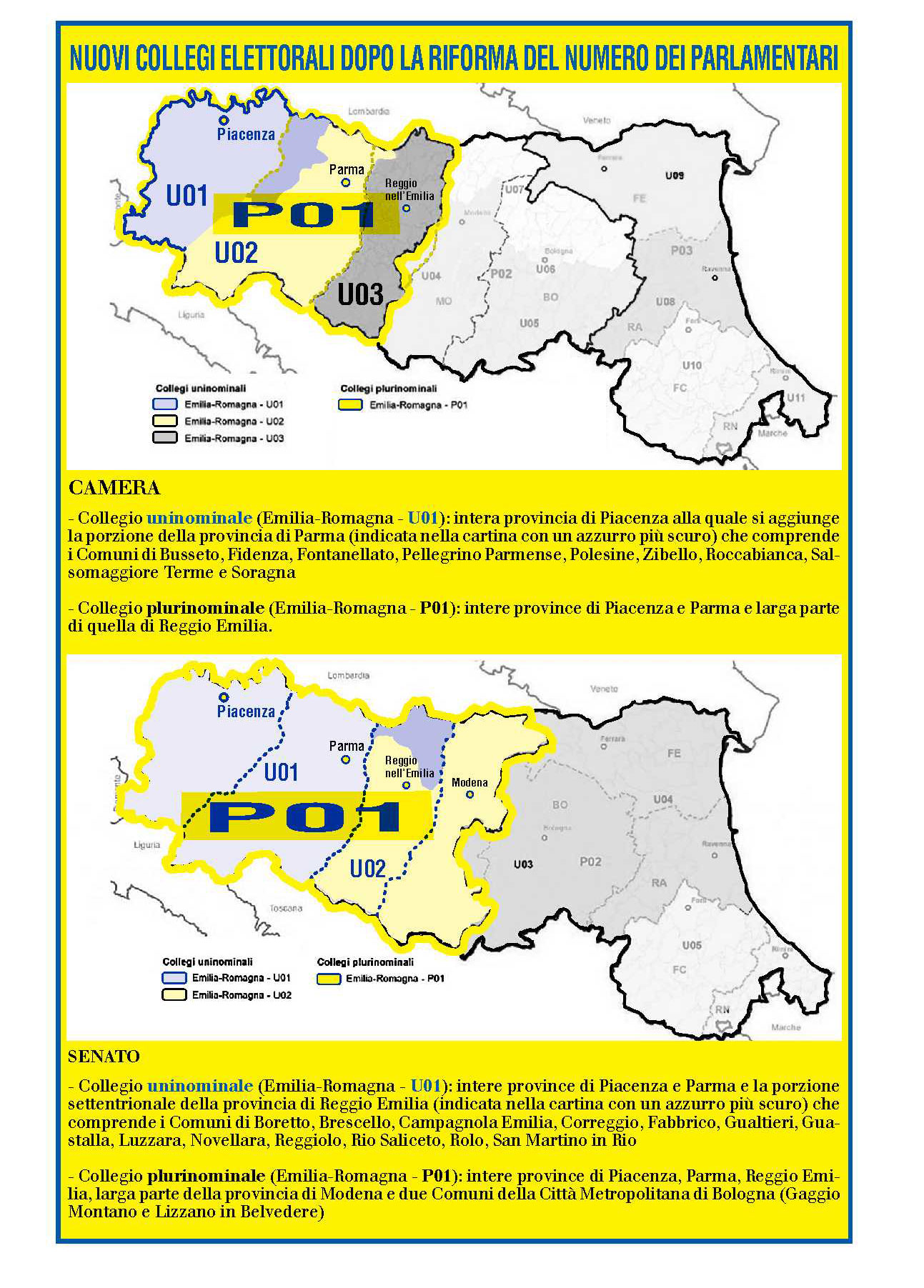 NUOVI COLLEGI ELETTORALI DOPO LA RIFORMA DEL NUMERO DEI PARLAMENTARI